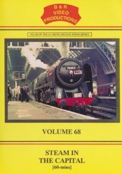 B & R No. 68 DVD Steam in the Capital