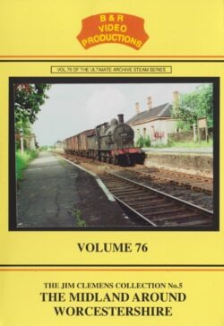 B & R No. 76 DVD The Midland Around Worcestershire