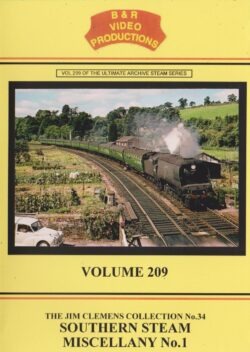 B & R No.209 DVD Southern Steam Miscellany No.1