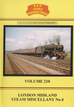 B & R N.210 DVD London Midland Steam Miscellany No.4