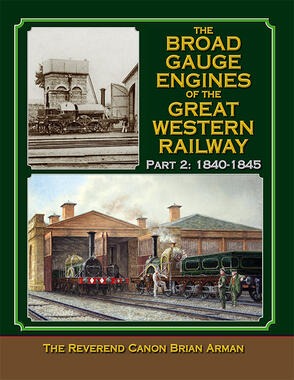 Broad Gauge Engines of the Great Western Railway