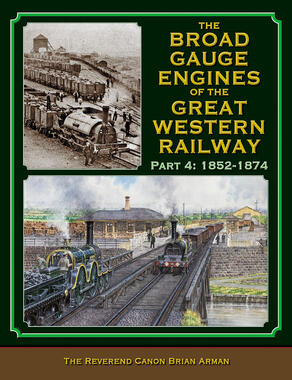 Broad Gauge Engines of the Great Western Railway Part 4