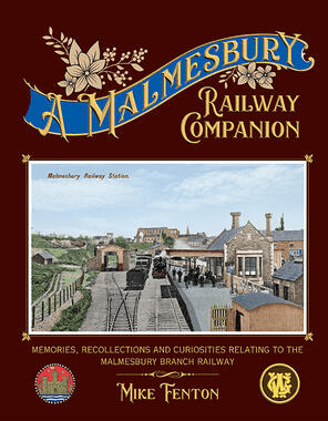 A Malmesbury Railway Companion