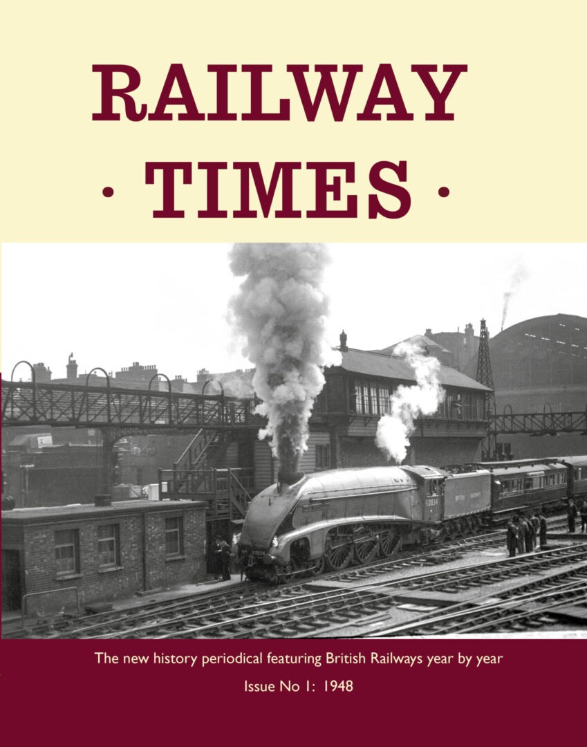 Railway Times Issue No. 1 - 1948