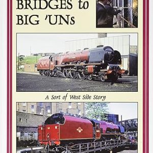 Bridges to Big 'Un's: A Sort of West Side Story by P.J. Coster