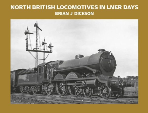 North British Locomotives in LNER Days
