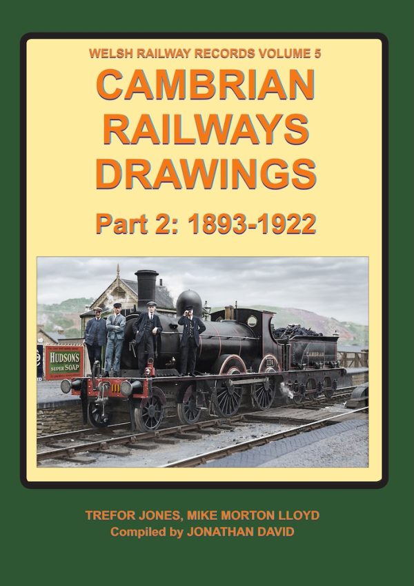 Cambrian Railways Drawings Part 2: 1893 - 1922