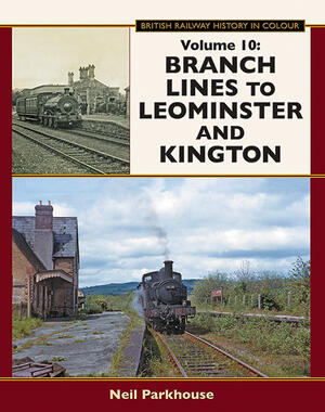 Branch Lines to Leominster and Kington