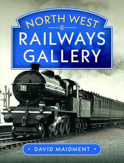 North West Railways Gallery by David Maidment