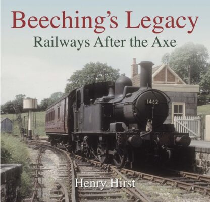 Beeching’s Legacy