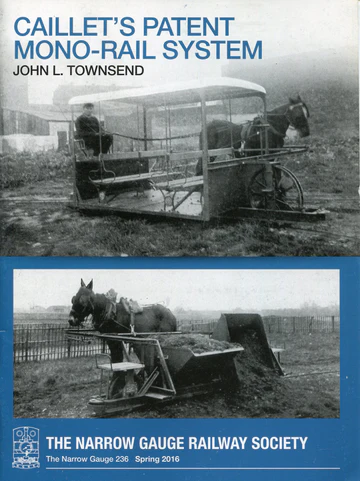 Caillet's Patent Mono-Rail System by John L. Townsend