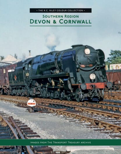 The RC Riley Colour Collection – Southern Region Devon & Cornwall - Images From The Transport Treasury Archive