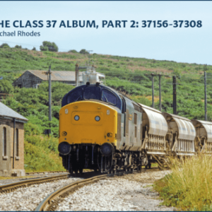 The Class 37 Album, Part 2: 37156-37308
