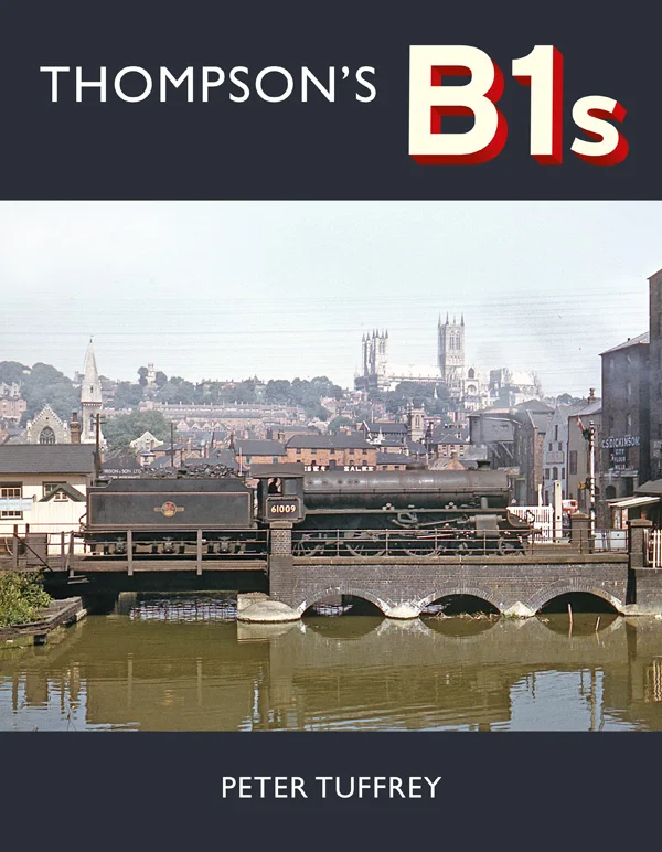 Thompson’s B1s by Peter Tuffrey