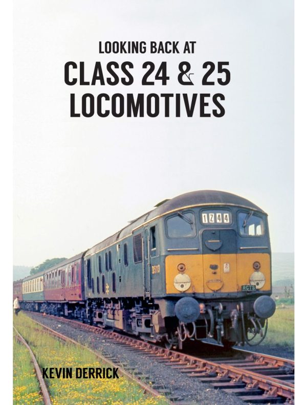 Looking Back At Class 24 & 25 Locomotives