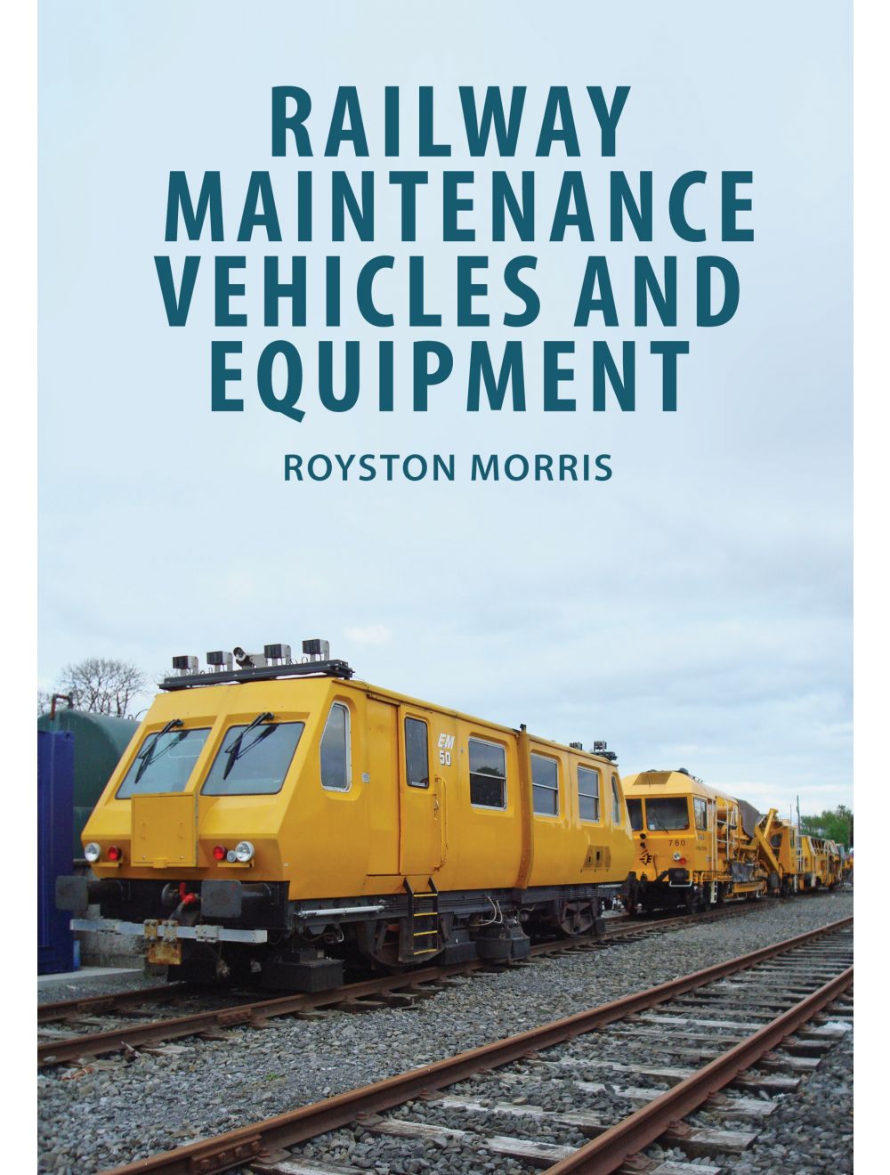 Railway Maintenance Vehicles and Equipment