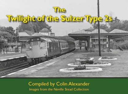 Twilight of the Sulzer Type 2s