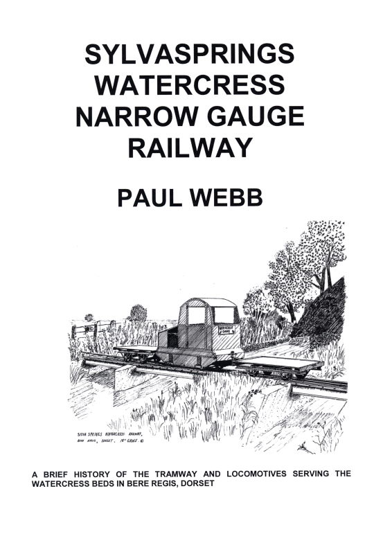 Sylvasprings Watercress Narrow Gauge Railway