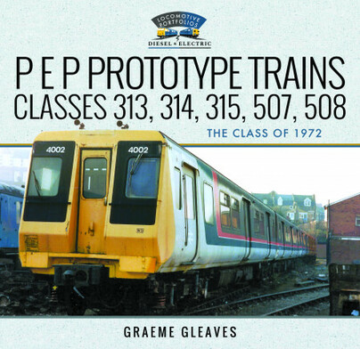 P E P Prototype Trains, Classes 313, 314, 315, 507, 508